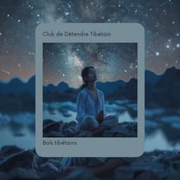 Bols tibétains: Thérapie sonore pour l'âme - Club de Détendre Tibétain