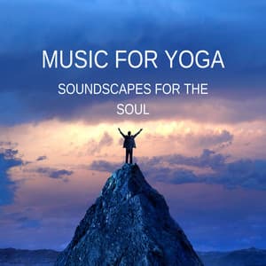 Music for Yoga: Soundscapes for the Soul - Cozy Space