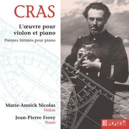 Cras: L'Oevre complete pour violon et piano - Jean Cras