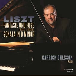 Liszt: Piano Works, Vol. 1 – Garrick Ohlsson Edition - Franz Liszt