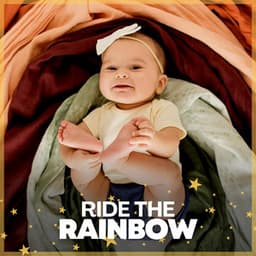 Ride the Rainbow - Nursery Rhymes