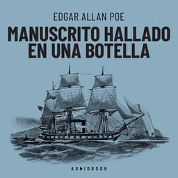Manuscrito hallado en una botella - Edgar Allan Poe