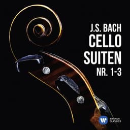 J.S. Bach: Cellosuiten Nr. 1-3 - Johann Sebastian Bach