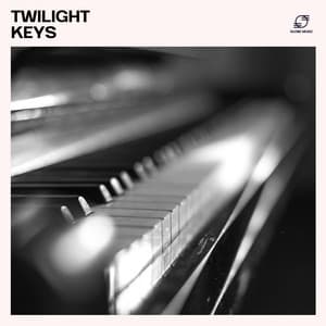 Twilight Keys - Relaxing Piano