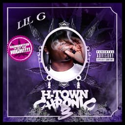 H-Town Chronic 3 - Lil C