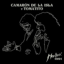 Montreux 1991 - Camaron De La Isla