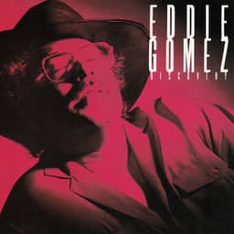 Discovery - Eddie Gómez