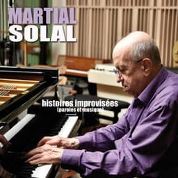 Histoires improvisées - Martial Solal