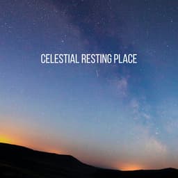Celestial Resting Place - Relaxing Music