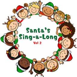 Santa's Sing-a-Long, Vol. 2 - Santa's Sleighriders