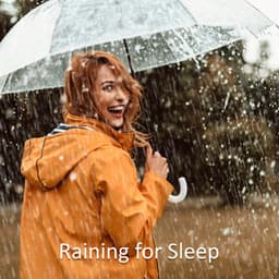 Raining for Sleep - Nature Sounds