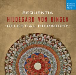 Hildegard von Bingen - Celestial Hierarchy - Hildegard von Bingen