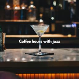 Coffee hours with jazz - Soft Jazz Coffee House