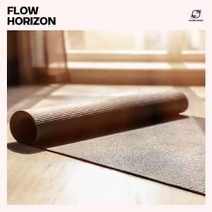 Flow Horizon: Yoga Flow Music - Yoga mood