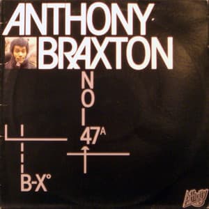 B-Xo Noi 47a - Anthony Braxton