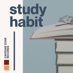 Study Habit - Study Focus Help
