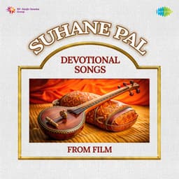 Suhane Pal - Devotional Songs from Film - Sadhana Sargam