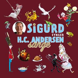 Sigurd Synger H.C. Andersen Sange - Sigurd Barrett