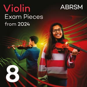 Violin Exam Pieces from 2024, ABRSM Grade 8 - ABRSM