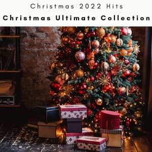 2023 Christmas Ultimate Collection - Christmas 2022 Hits