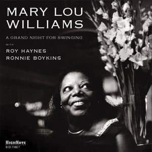 A Grand Night for Swinging - Mary Lou Williams