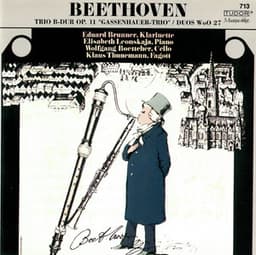Beethoven: Piano Trio, Op. 11 "Gassenhauer" & 3 Duets for Clarinet & Bassoon, WoO 27 - Ludwig van Beethoven