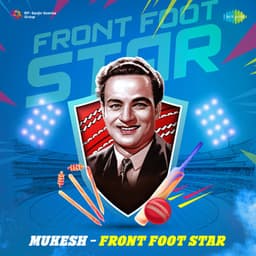 Mukesh - Front Foot Star - Mukesh