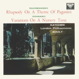 Rachmaninov: Piano Concerto No. 2; Rhapsody on a Theme of Paganini / Dohnányi: Variations on a Nursery Song - Julius Katchen