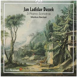 Dussek: 3 Piano Sonatas - Jan Ladislav Dussek