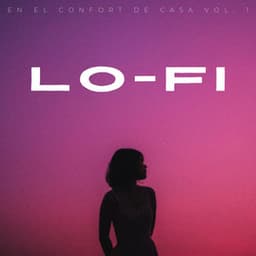 Lofi: En El Confort De Casa Vol. 1 - Lluvia de Lofi