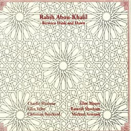 Between Dusk and Dawn - Rabih Abou-Khalil