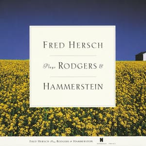 Fred Hersch Plays Rodgers & Hammerstein - Fred Hersch
