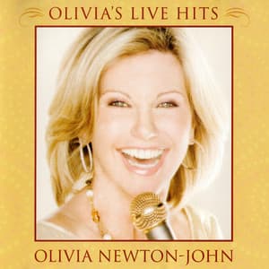 Olivia's Live Hits - Olivia Newton-John
