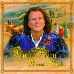 Romantic Paradise - André Rieu