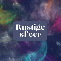 Rustige sfeer - Ontspannende Muziek