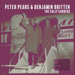 The Sally Gardens - Sir Peter Pears