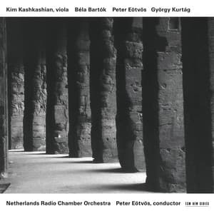 Bartók / Eötvös / Kurtág - Kim Kashkashian