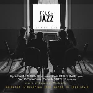 Folk In Jazz - Ugnė Bakanauskaitė