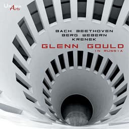 Glenn Gould in Russia - Glenn Gould