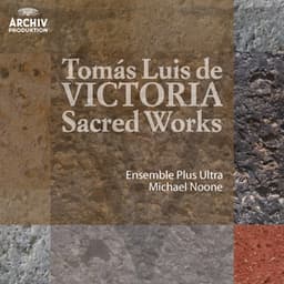 Victoria: Sacred Works - Tomás Luis de Victoria
