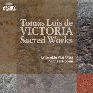 Victoria: Sacred Works - Tomás Luis de Victoria