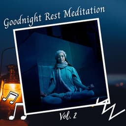 Goodnight Rest Meditation Vol. 2 - Reading Music