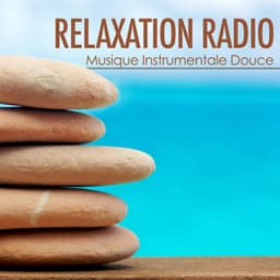 Relaxation Radio - Musique Instrumentale Douce - Audrey Massage
