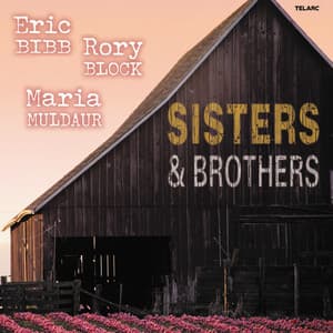 Sisters & Brothers - Eric Bibb