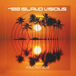100 Island Visions - Chill Out 2018