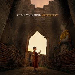 Clear Your Mind Meditation: Buddha Music Sanctuary Self Healing - Buddha Music Sanctuary