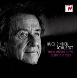 Schubert: Impromptus D 899, Sonate D 960 - Franz Schubert