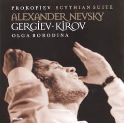 Prokofiev: Scythian Suite; Alexander Nevsky - Sergei Prokofiev