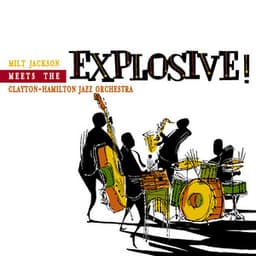 Explosive - Milt Jackson