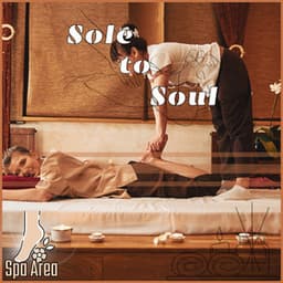 Sole to Soul: Reflexology’s Hypnotic Power - Spa Area